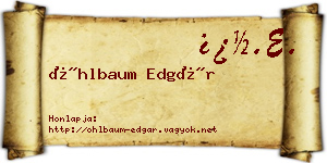 Öhlbaum Edgár névjegykártya